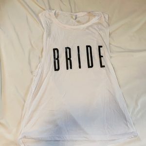 Medium Flowy Sleeveless “Bride” Shirt